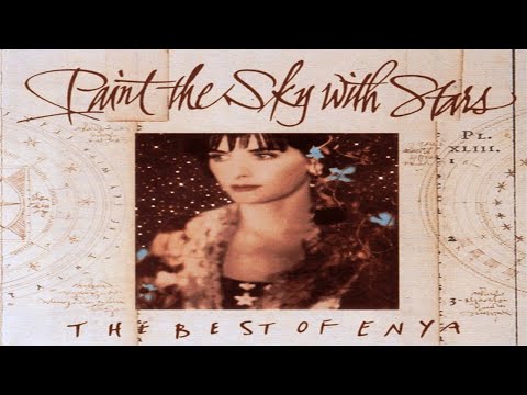 Enya - Paint the Sky with Stars - THE BEST OF ENYA [full album]