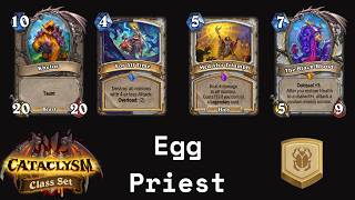 Egg Priest, Difficult Deck To Play! (Hearthstone Standard)