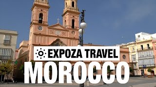 The 4 Royal Cities of Morocco Vacation Travel Video Guide