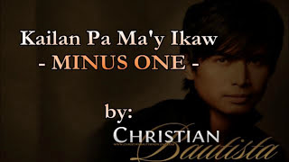 MayNosHuwan - Kailan Pa Ma&#39;y Ikaw - Christian Bautista