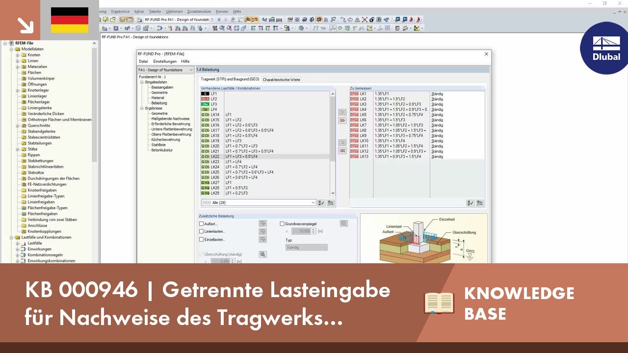 KB 000946 | Getrennte Lasteingabe für Nachweise des Tragwerks beziehungsweise Baugrunds