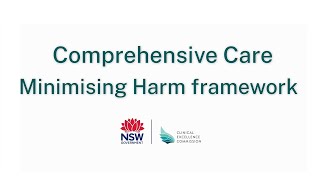 CEC’s Comprehensive Care – Minimising Harm model overview