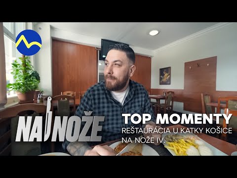 Návrat do minulosti | Reštaurácia u Katky Košice | Na nože IV.
