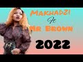 Makhadzi ft Mr Brown - Magear lyrics (2022)