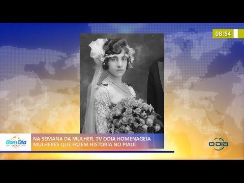 O Dia Tv homenageia mulheres que fazem história no Piauí 10 03 2021