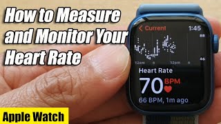 Apple Watch 7: How to Measure and Monitor Your Heart Rate - WatchOS 8