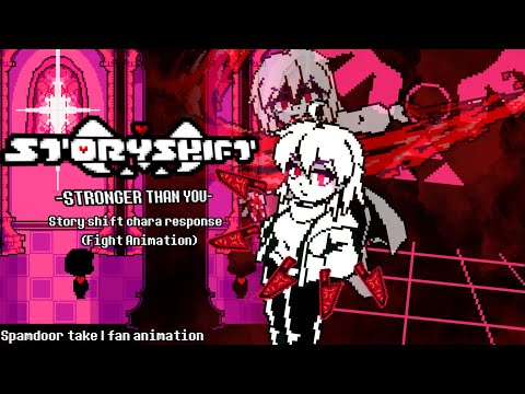 Storyshift: Stronger Than You Chara Response (Fan animation)