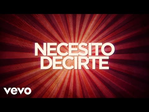 image-¿Quién es el autor de la canción Necesito decirte?