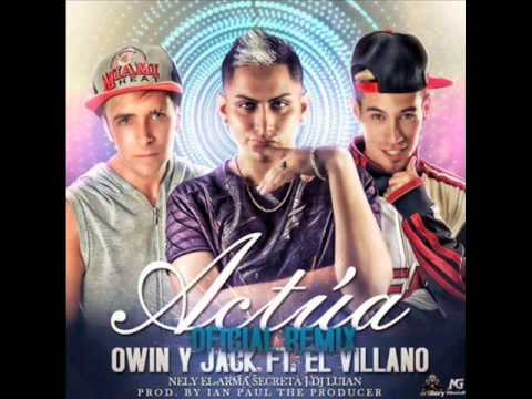 6_ACTUA - OWIN Y JACK FT EL VILLANO - @LAN DJ 2014