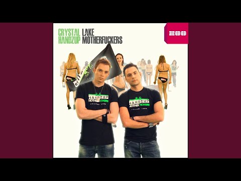 Handzup Motherfuckers (Extended Mix)