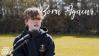 Born Again - Cory Asbury | Waddesdon Performing Arts Cover