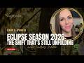 Eclipse Season 2026: The Shift That’s Still Unfolding