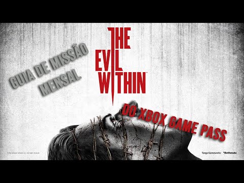 The Evil Within - Guia de Missão Mensal do Xbox Game Pass -  Mate 3 Inimigos