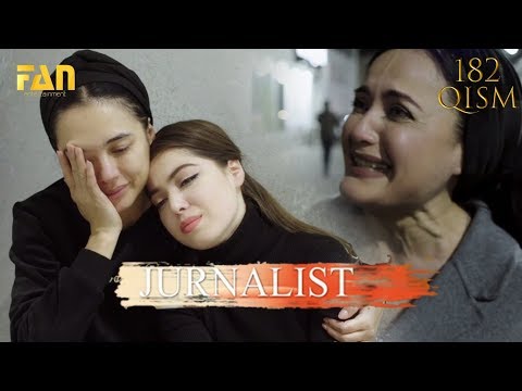Журналист Сериали 182 - қисм l Jurnalist Seriali 182 - qism
