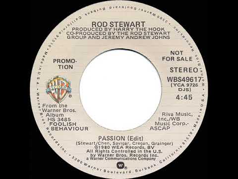 1981 Rod Stewart - Passion (stereo radio promo 45--short version)