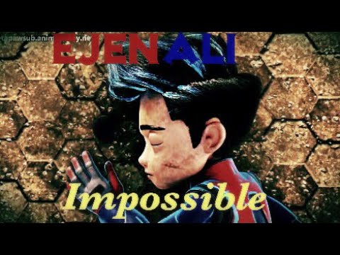 Ejen Ali {AMV} - Impossible ~ New Year Special ~