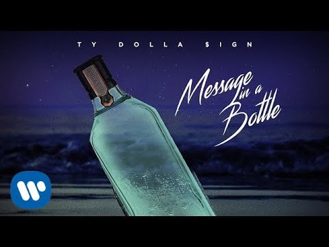 Ty Dolla $ign - Message In A Bottle [Official Audio]