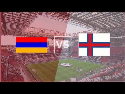 🔴 LIVE : Armenia vs Faroe Islands | UEFA Nations League 2024