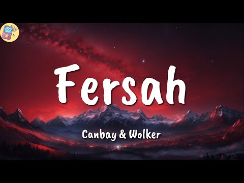 Canbay ft  Wolker ╸Fersah | Sözleri/Lyrics