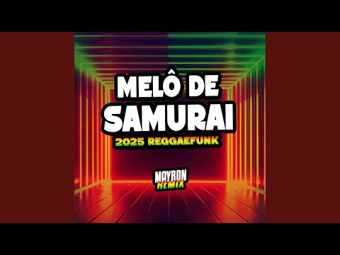 Melô de Samurai