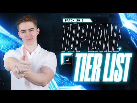 TOP LANE TIER LIST - Patch 26.2 Best Champions (Low + High Elo)