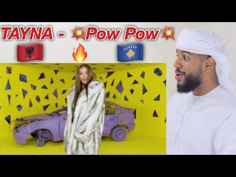 ARAB REACTION TO ALBANIAN MUSIC BY Tayna - Pow Pow **CRAZY**
