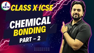 Chemical Bonding Class 10|  ICSE Chemistry Part 2 | Selina Concise Chemistry|  Adesh Sir