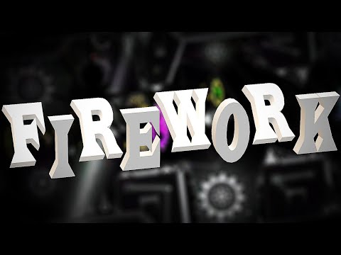 (Extreme Demon) "Unbuffed Firework" by cherryteam [Full Detail Showcase] | Geometry Dash 2.1