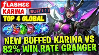 New Buffed Karina VS 82% Win Rate Granger [ Top Global Karina ] ƒʟᴀsʜɛɛ - Mobile Legends Build