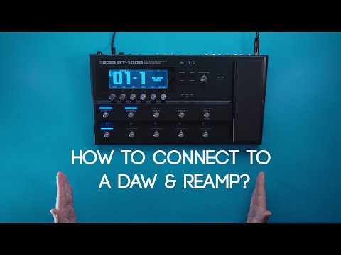 How to connect to a DAW and Reamping? GT-1000 Ultimate Guide Video Series
