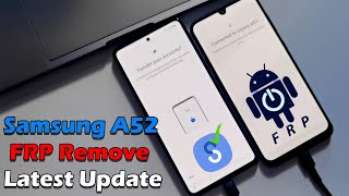 Samsung Galaxy A52 Remove FRP Lock Latest Security Update