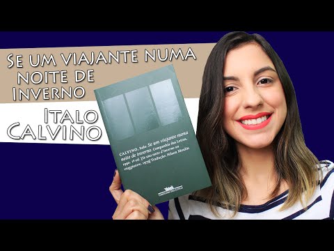 Se um viajante numa noite de inverno, de Italo Calvino