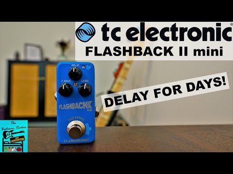 TC Electronic Flashback II Mini Delay - Demo & Review