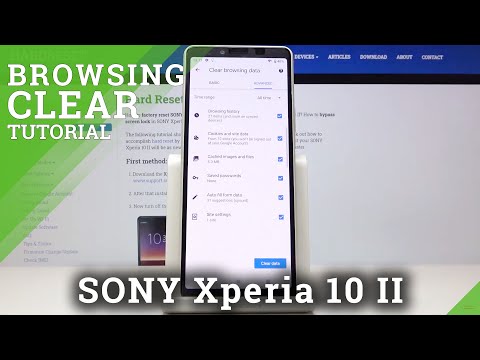 How to Clear All Browser Data on Sony Xperia 10 II –  Delete Cookies / History / Wipe Cache