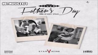 Ace Hood - Father&#39;s Day