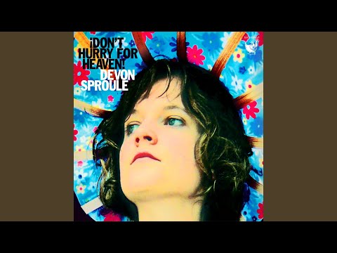 Ain't That The Way - Devon Sproule