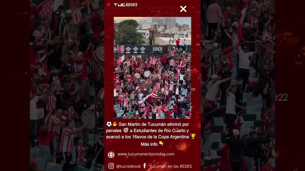 ⚽🔥 San Martín de Tucumán eliminó por penales 🎯 a Estudiantes de Río Cuarto por Copa Argentina 🏆