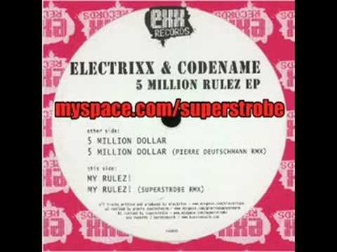 Electrixx / My rulez / Superstrobe remix // Electro - Electro house - Minimal - Techno music