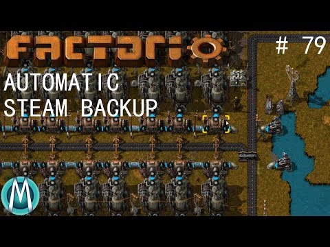 [Factorio] Angels & Bobs Ep 79: Automatic Steam Backup (Tutorial/Walkthrough)