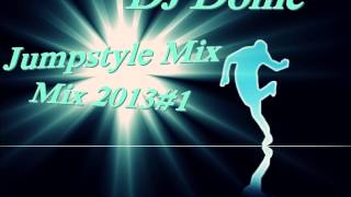 DJ Dome Jumpstyle Mix 2013#1 HD