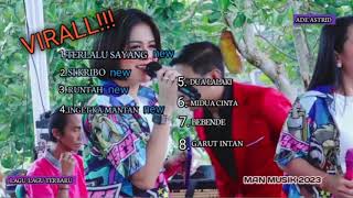 Download lagu FULL ALBUM ADE ASTRID - TERBARU  // TERLALU SAYANG - SI KRIBO - RUNTAH - INGET KA MANTAN... mp3