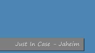 Just In Case - Jaheim