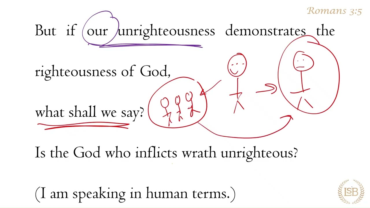 BTV: Romans 3:5b