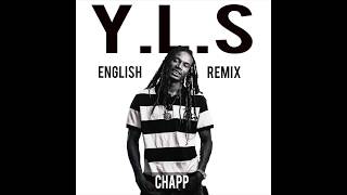 Los Rakas ft. Baby Gas, Young Chop, D.A.GO & Chapp - Y.L.S. (English Remix) [Thizzler.com Exclusive]