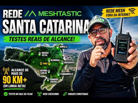 REDE MESHTASTIC    SANTA CATARINA