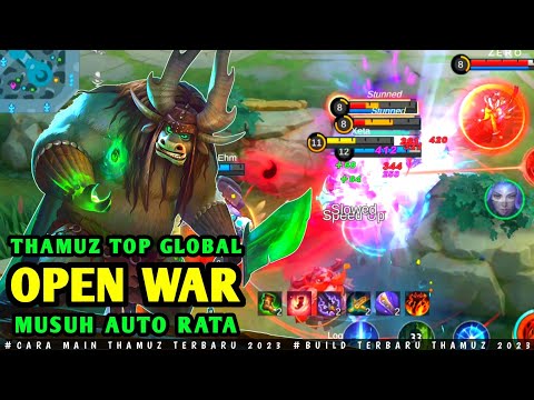 THAMUZ TOP GLOBAL OPEN WAR AUTO RATA || CARA MAIN THAMUZ TERBARU 2023 || BUILD TERBARU THAMUZ 2023