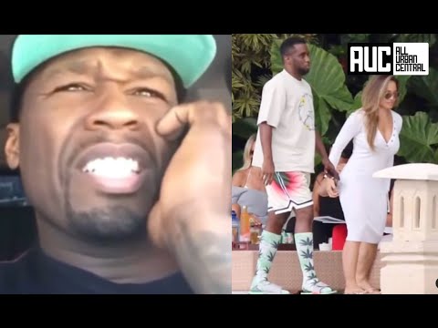 50 Cent React To Diddy Smashing His Baby Mama Daphne Joy