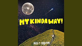 My Kinda Way