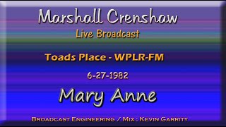 Maryanne - Marshall Crenshaw - Toads Place - WPLR Live Broadcast