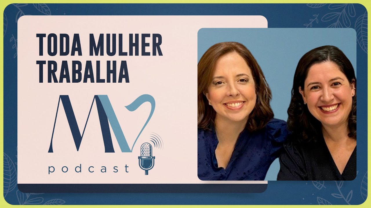 NANÁ CASTILLO E CLAUDIA LOTTI | Toda Mulher Trabalha | Mulher de Verdade # 52 | IPP TV